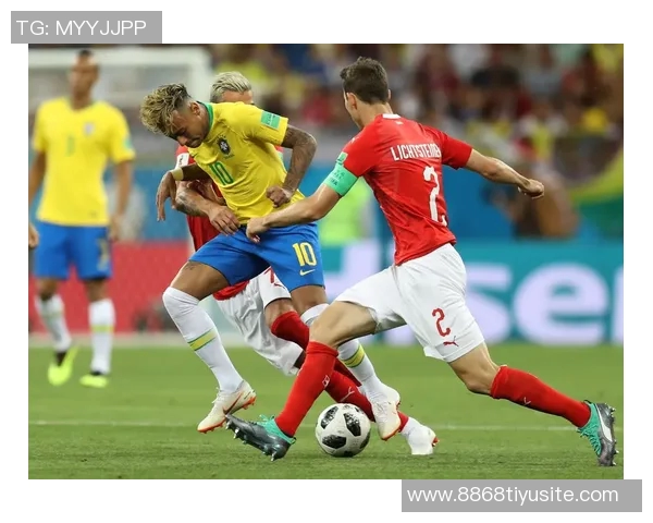 内马尔身体数据曝光巴西队面临新挑战各项指标显著下滑